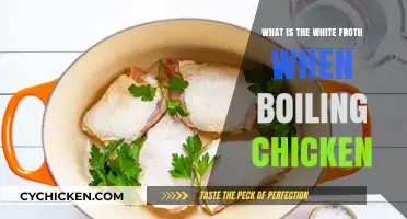 Understanding the White Froth When Boiling Chicken: Causes and Tips