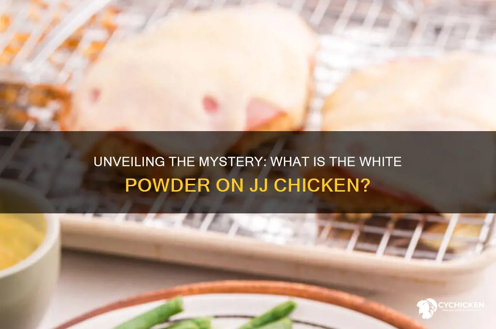 what is the white powder on jj chicken