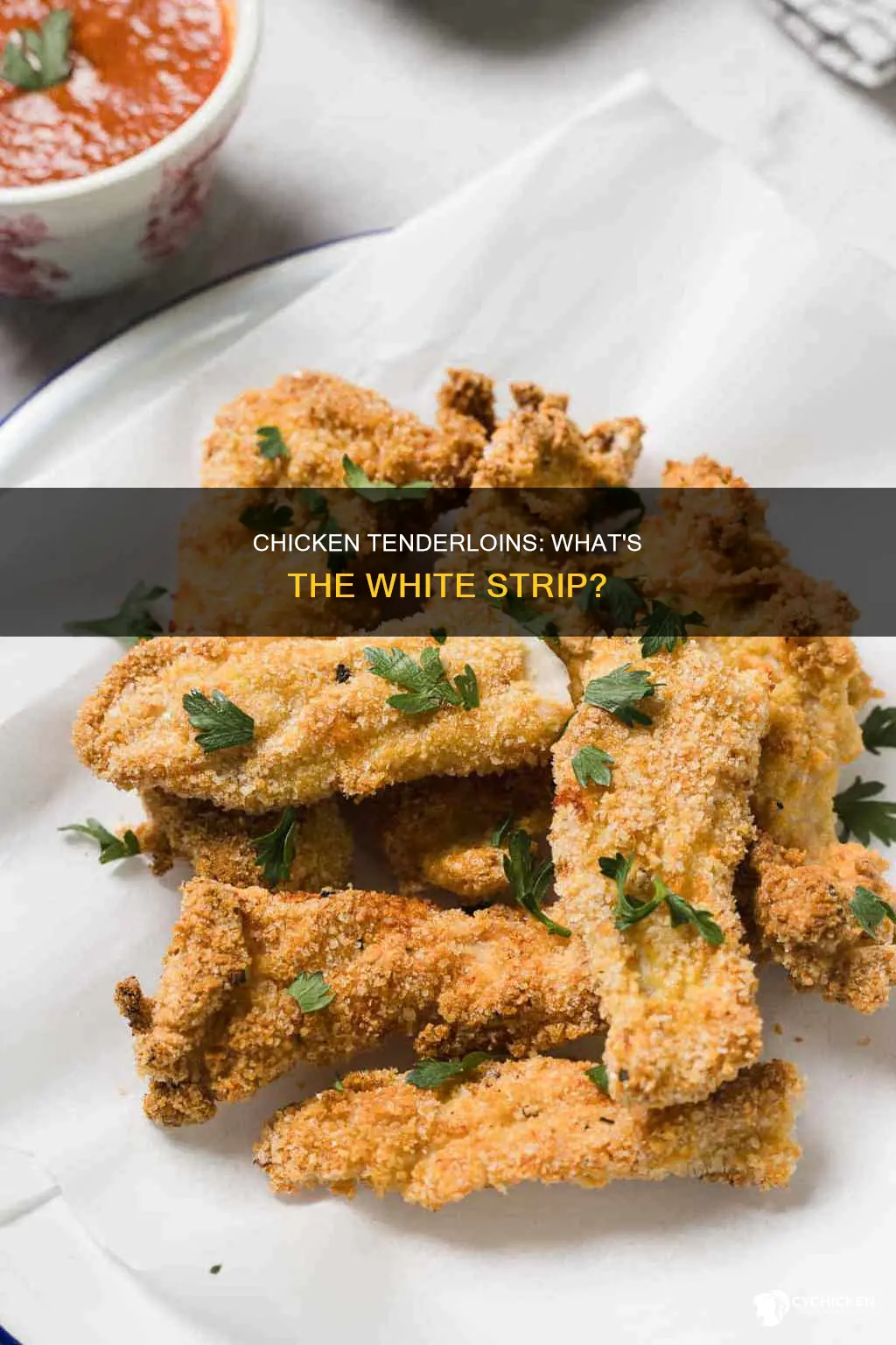 what is the white strip in raw chicken tenderloins