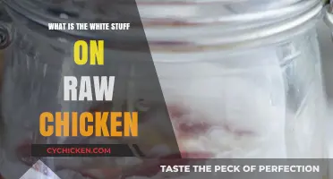 Understanding the White Substance on Raw Chicken: Facts and Safety Tips