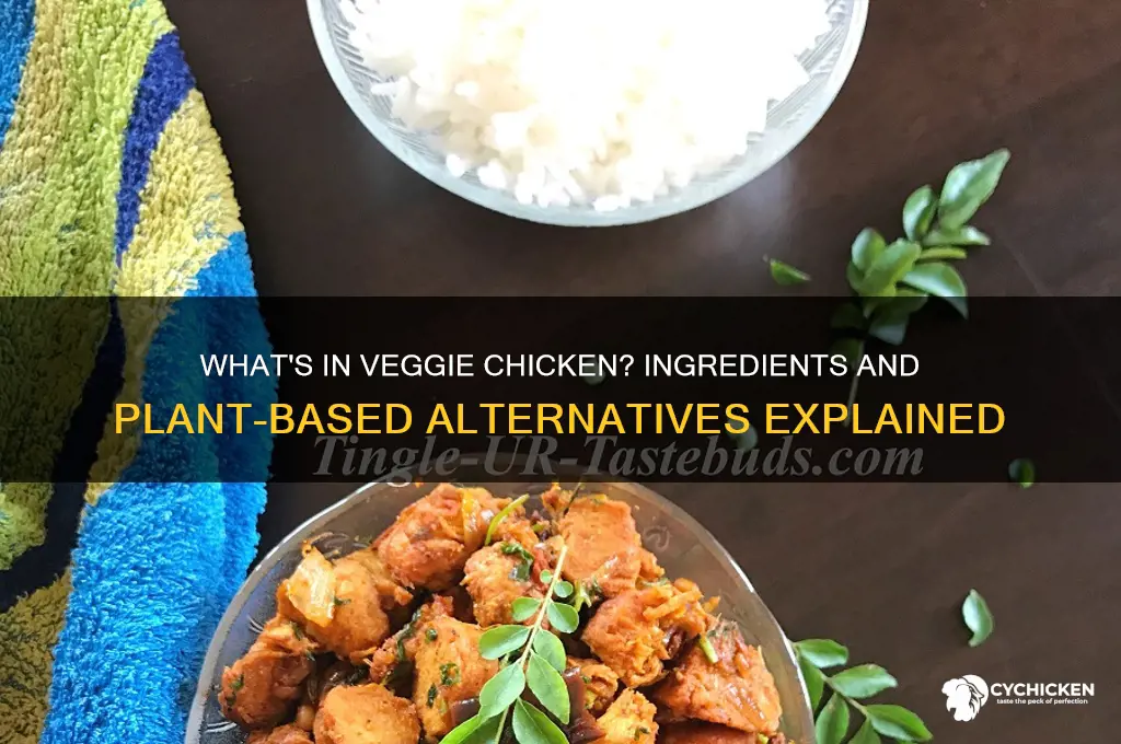 what is veggie chicken made out of