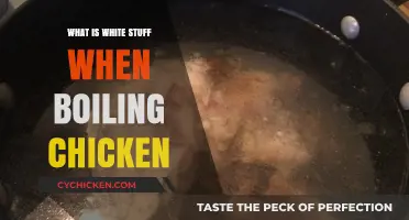 Understanding the White Foam When Boiling Chicken: Causes and Concerns