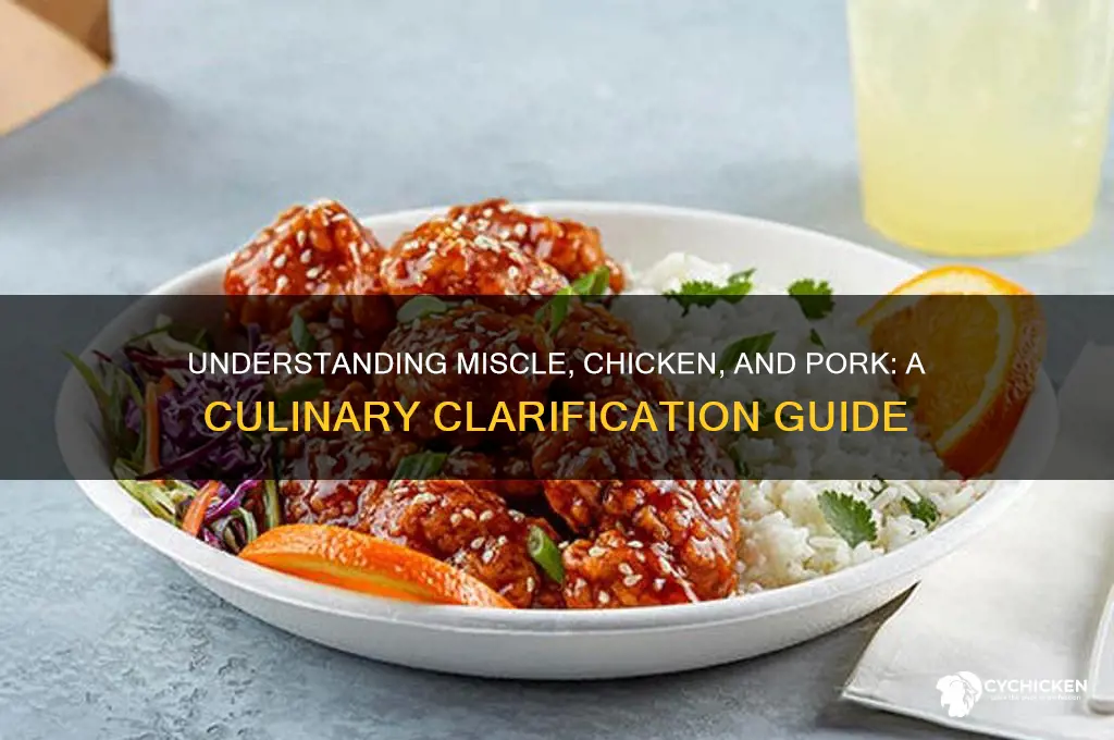 what its mean miscle and chicken pork