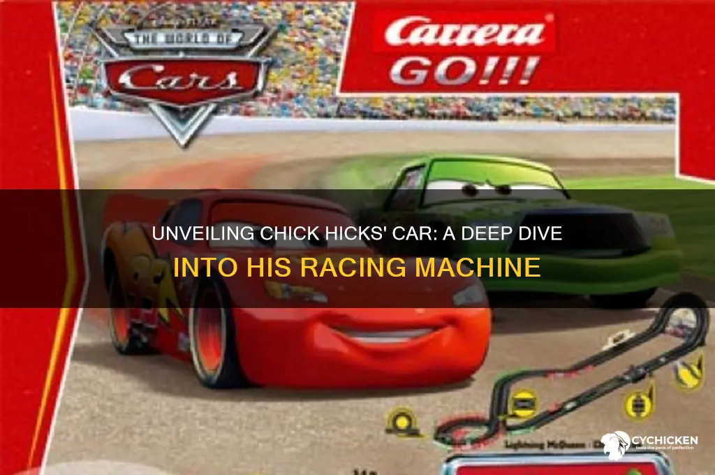 what kin of car is chick hicks