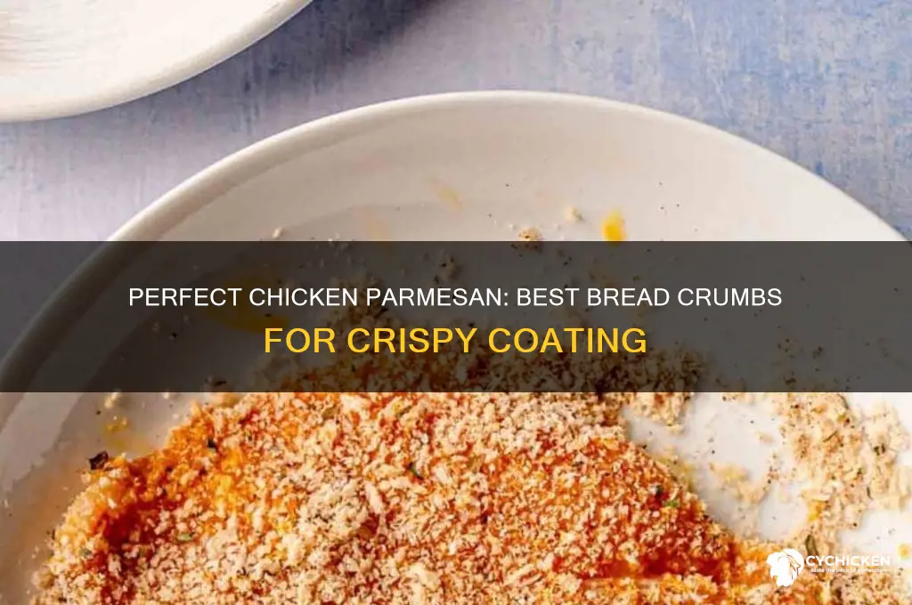 what kind of bread crumbs for chicken parmesan