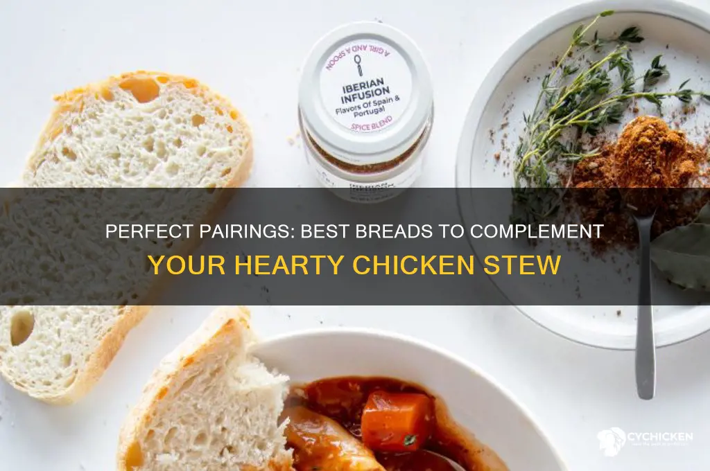 what kind of bread goes with chicken stew