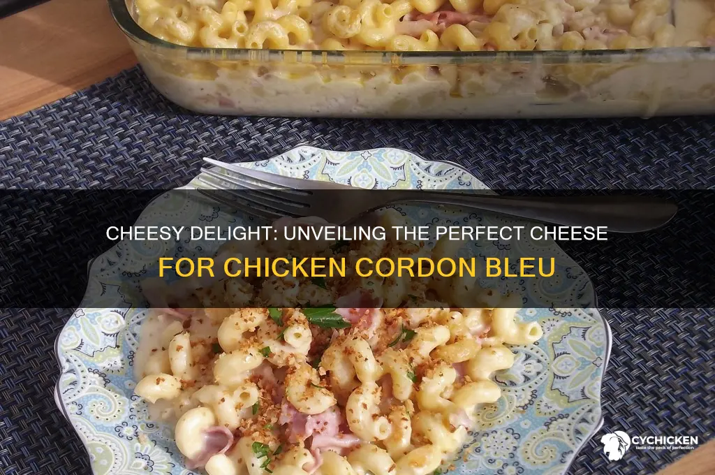 what kind of cheese chicken cordon bleu