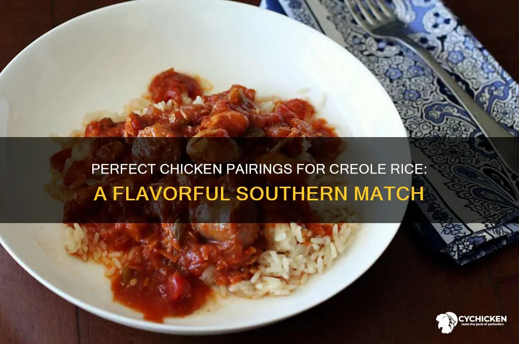 what kind of chicken goes with creole rice