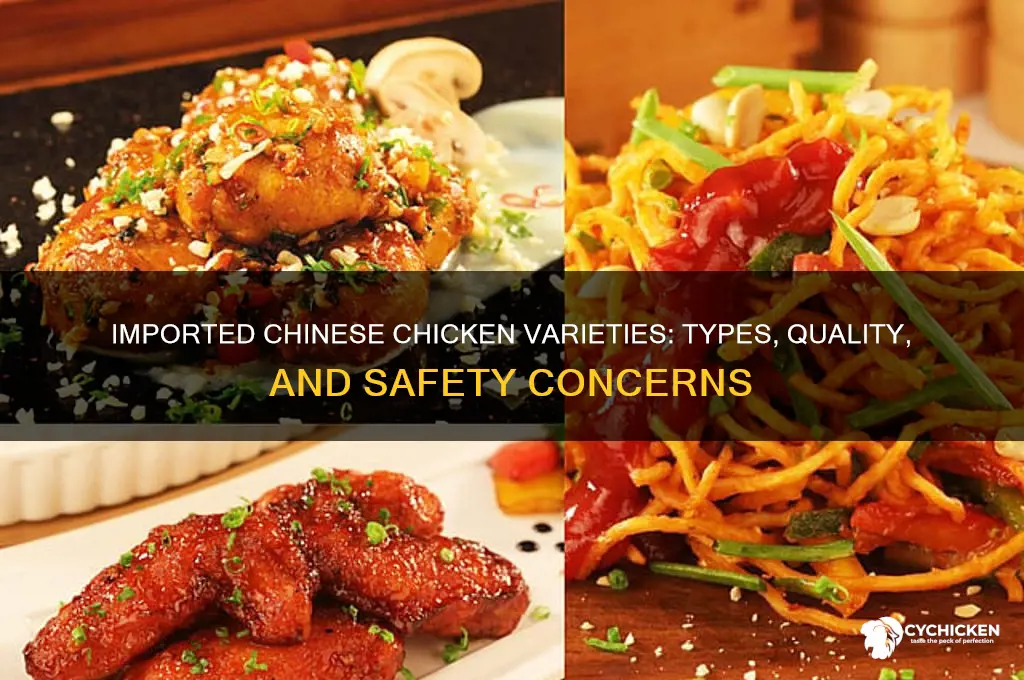 what kind of chicken is imported from china