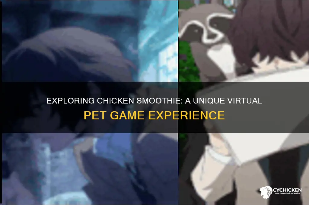 what kind of game is chicken smoothie