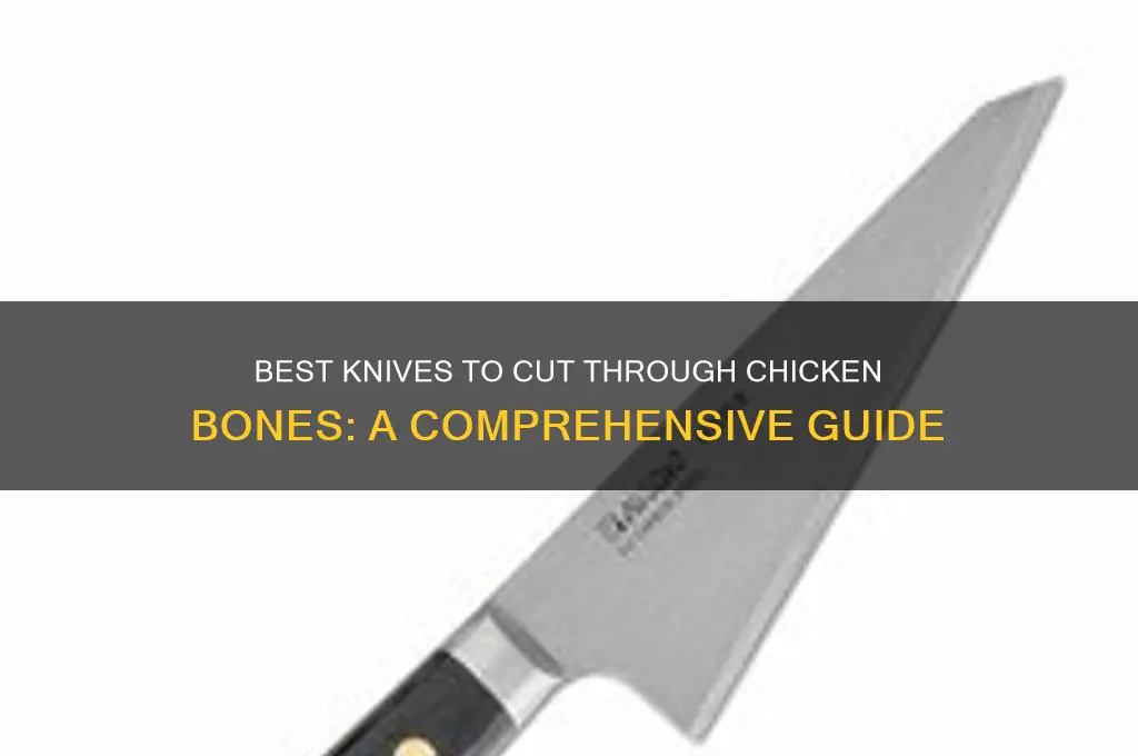 what kind of knife cuta through chicken bone