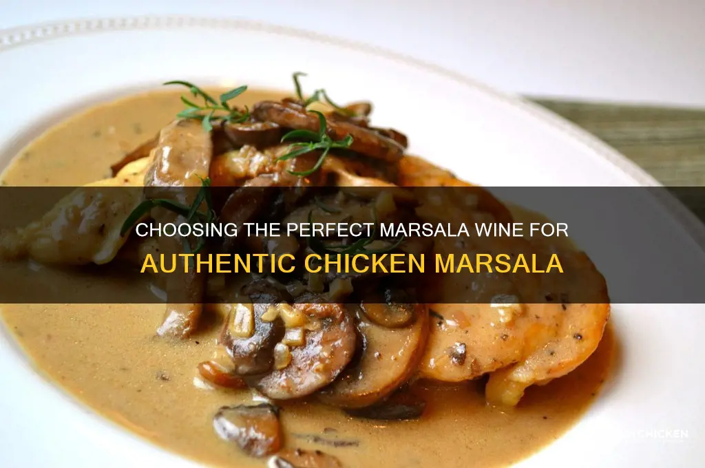 what kind of marsala for chicken marsala