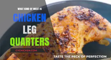 Understanding Chicken Leg Quarters: A Guide to This Versatile Meat Cut