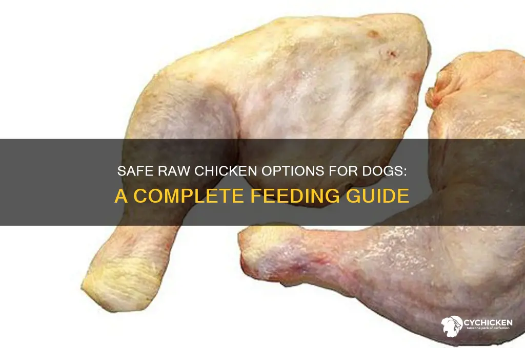 what kind of raw chicken for dogs