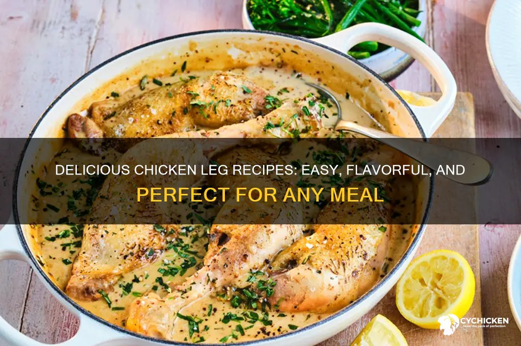 what kind of recipes for chicken legs