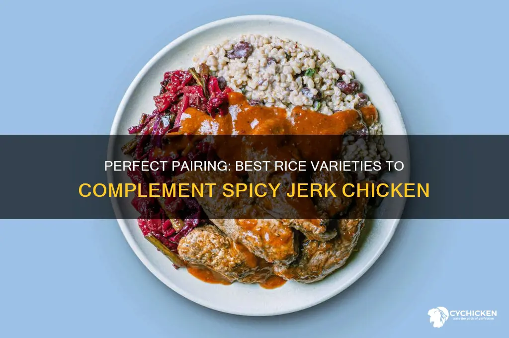 what kind of rice goes with jerk chicken