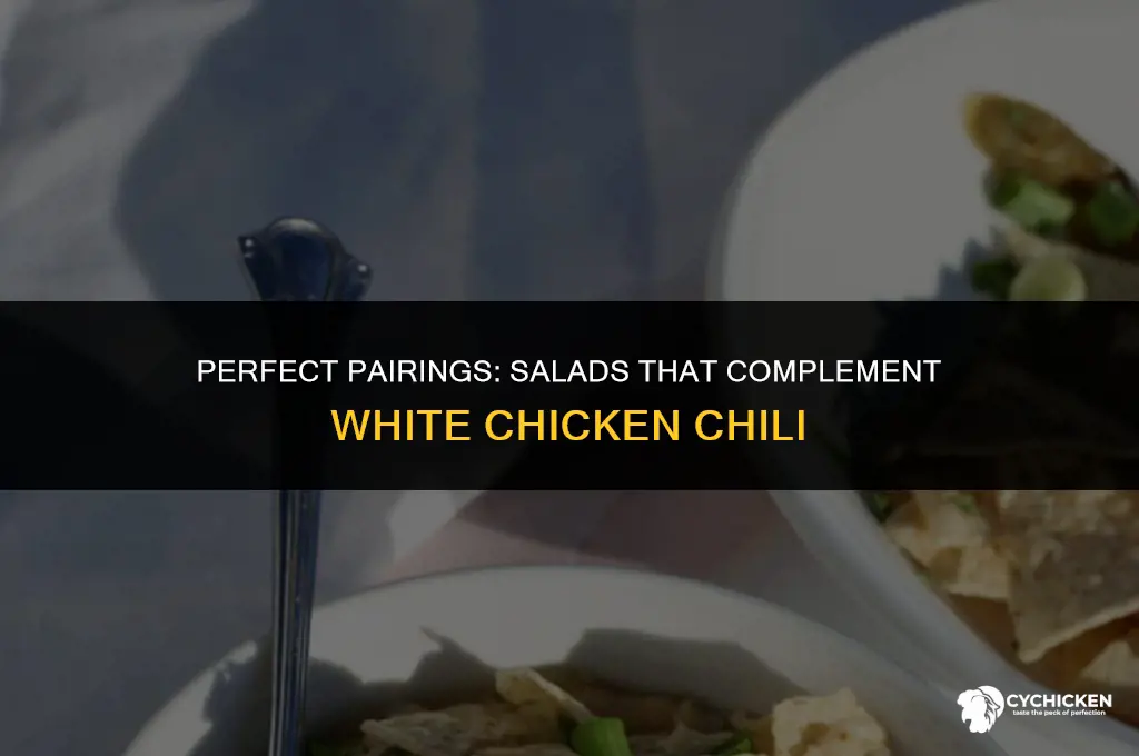 what kind of salad goes with white chicken chili