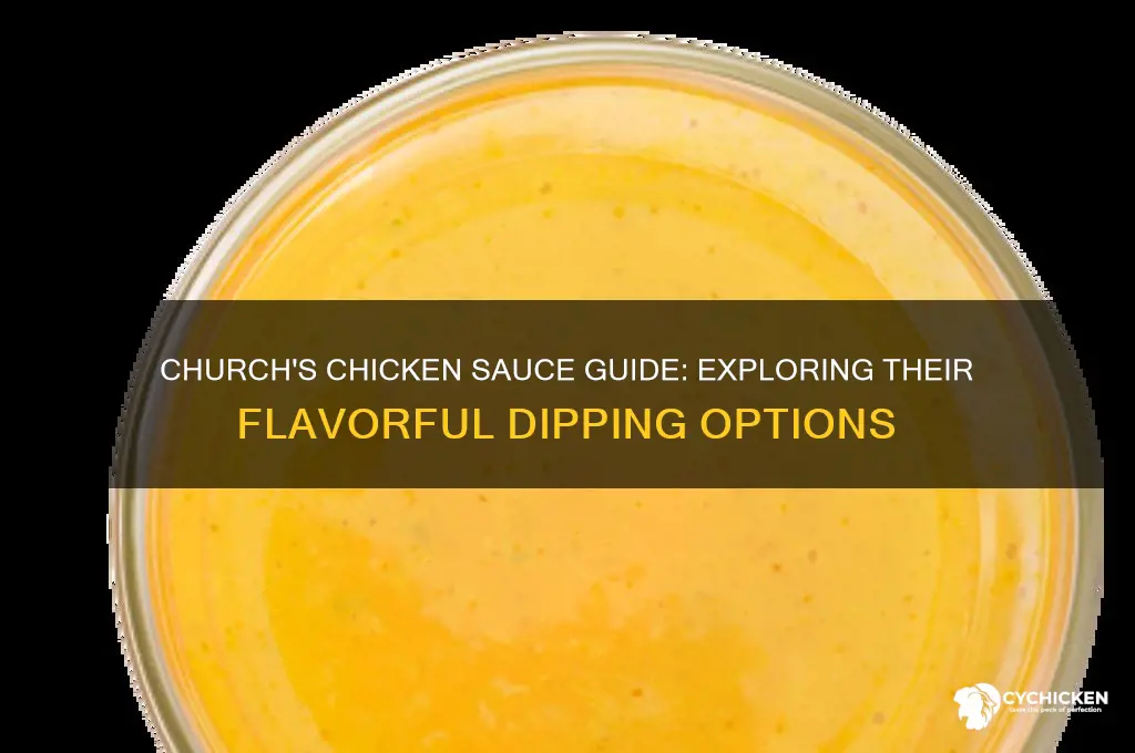 what kind of sauces does church