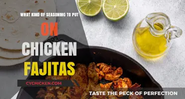 Chicken Fajitas: Spicing it Right