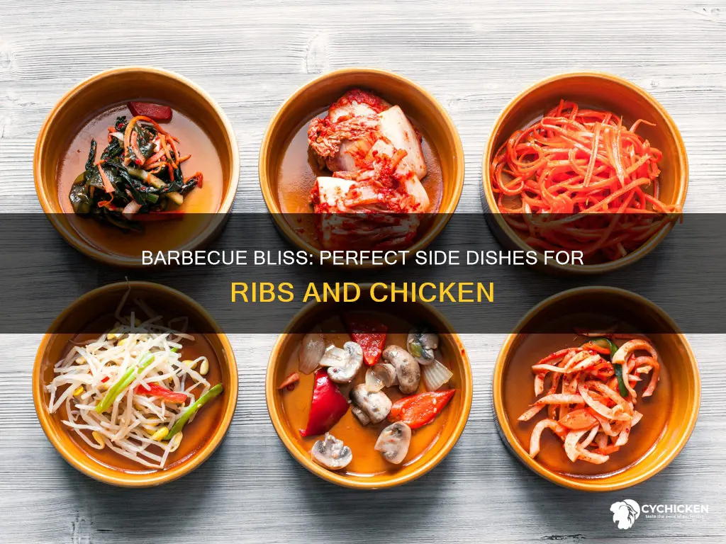 what kind of side dish goes with ribs and chicken