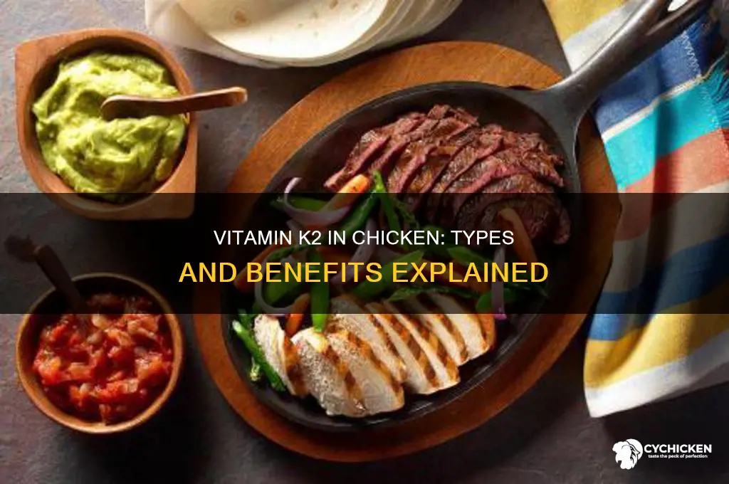 what kind of vitamin k2 does chicken have