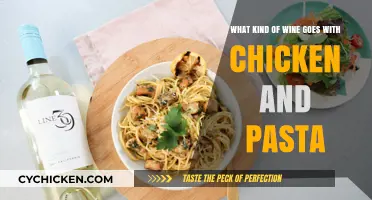 Best Wines to Pair with Chicken and Pasta