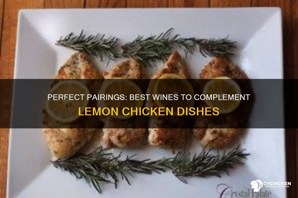 what kind of wine goes with lemon chicken