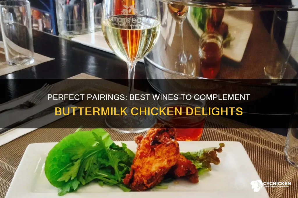 what kind of wine with buttermilk chicken