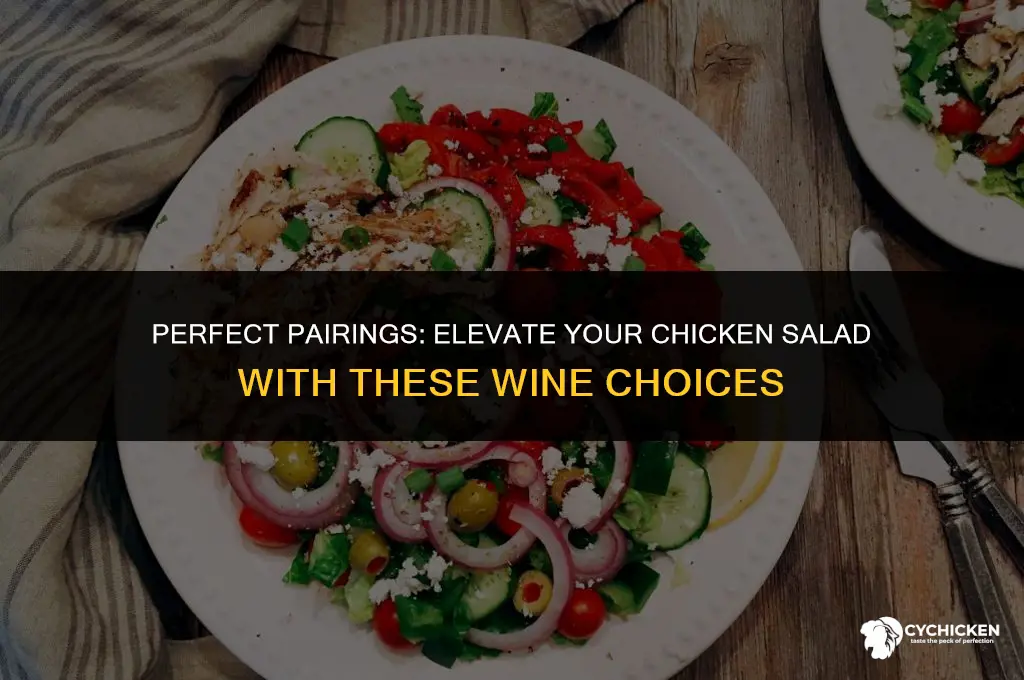 what kind of wine with chicken salad