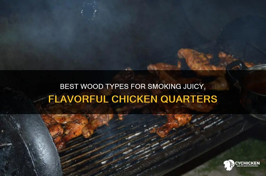 what kind of wood for smoked chicken quarters