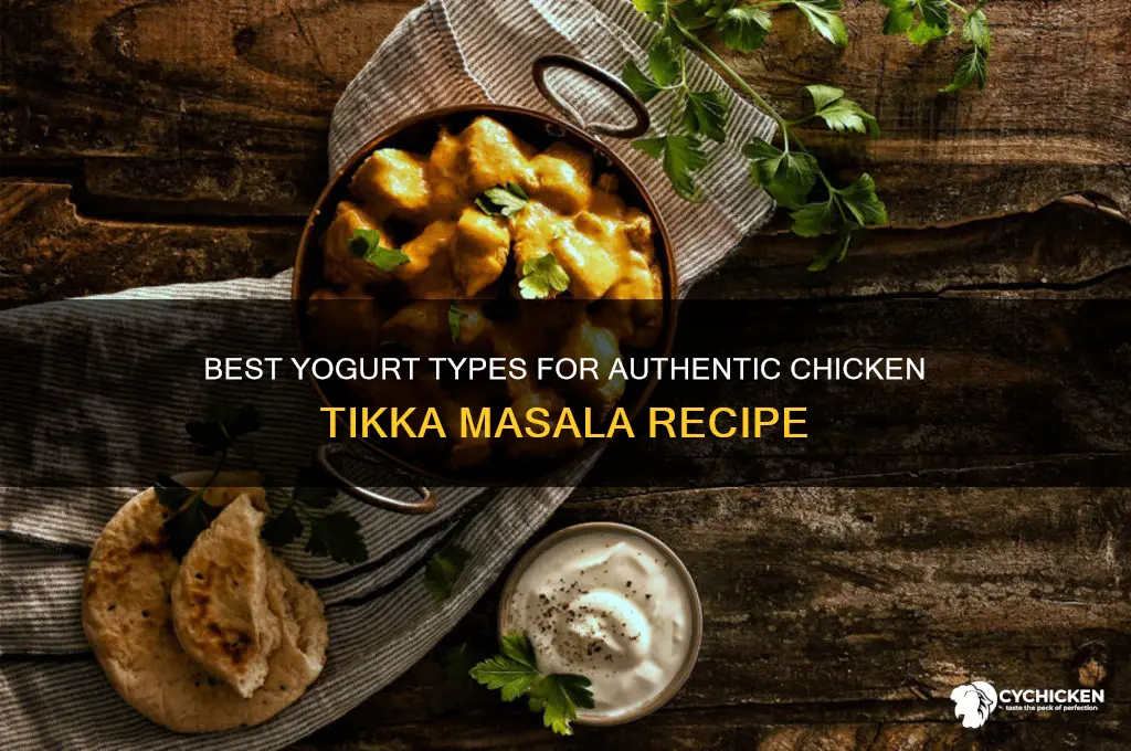 what kind of yogurt for chicken tikka masala