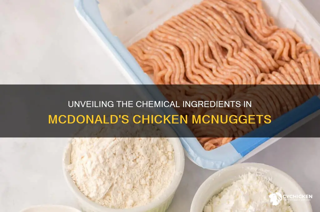 what kinds of chemicals are in chicken mcnuggets