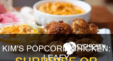 what leaves are on the popcorn chicken at kims