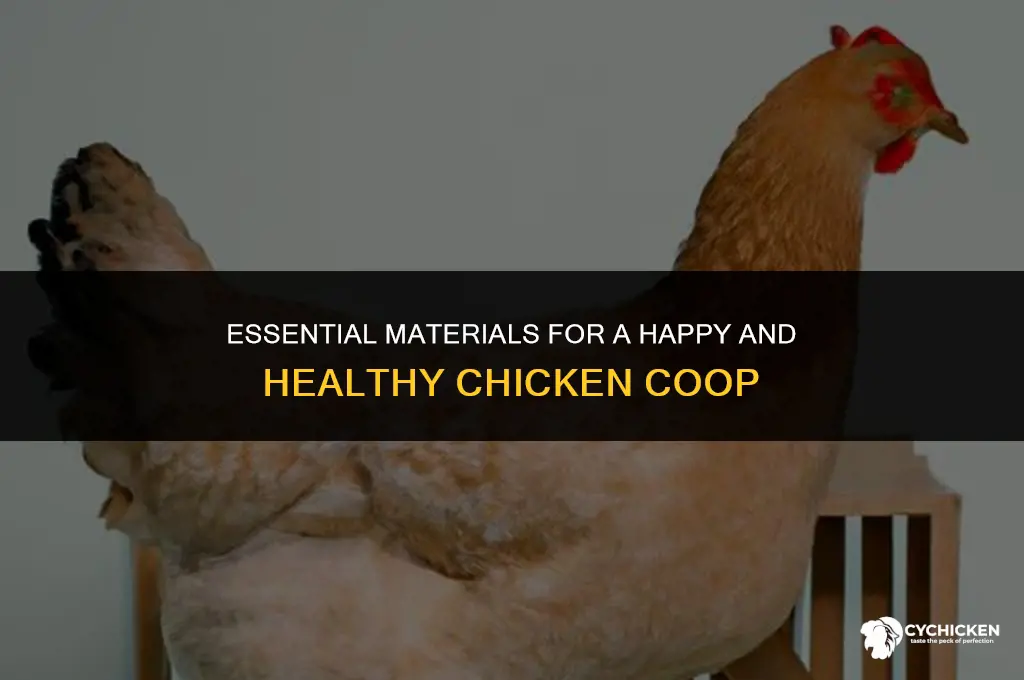 what material in the chicken coop
