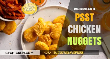 Unveiling the Mystery: What Meats Are in Psst Chicken Nuggets?