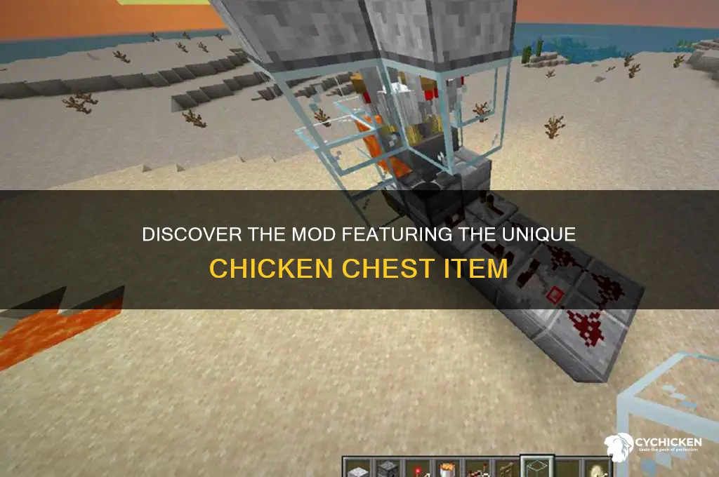 what mod has the chicken chest in it