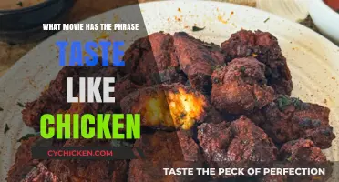 Taste Like Chicken": Uncovering the Movie Behind the Iconic Phras