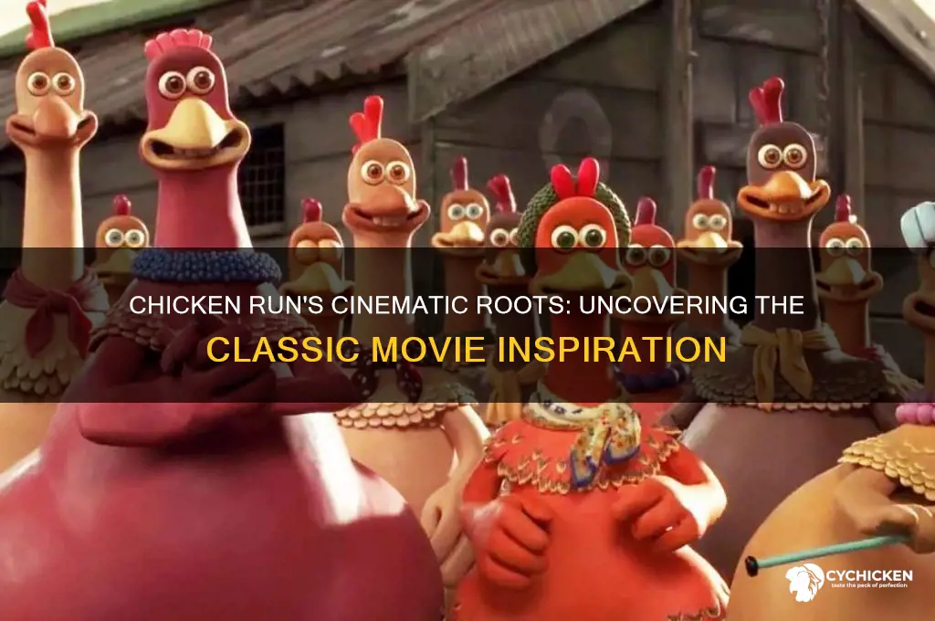 what movie is chicken run based on