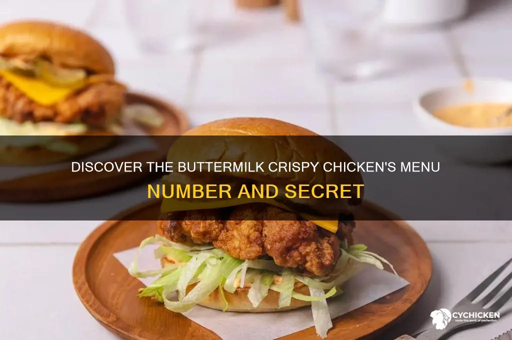 what number is the buttermilk crispy chicken