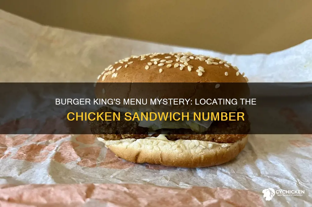 what number is the chicken sandwich at burger king
