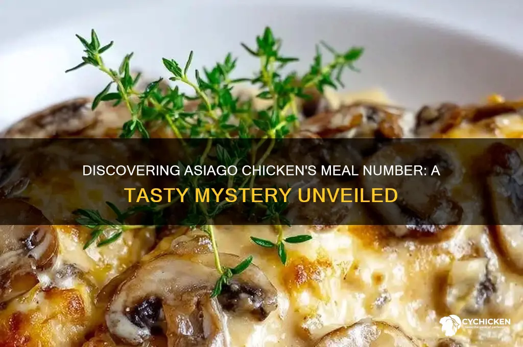 what number meal is the asiago chicken