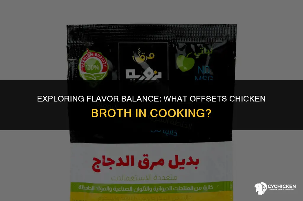 what offsets chicken broth