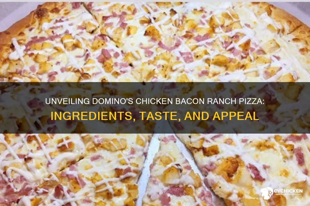 what on the chicken bacon ranch from dominos