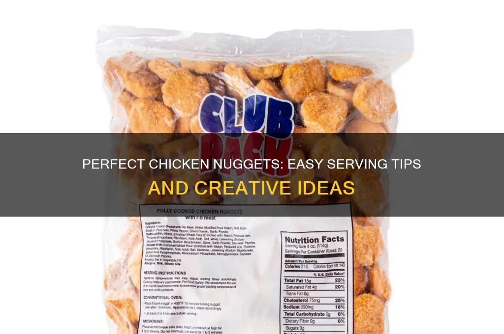 what or how toserve chicken nuggets