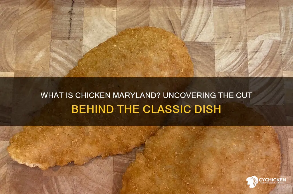 what part of chicken is chicken maryland