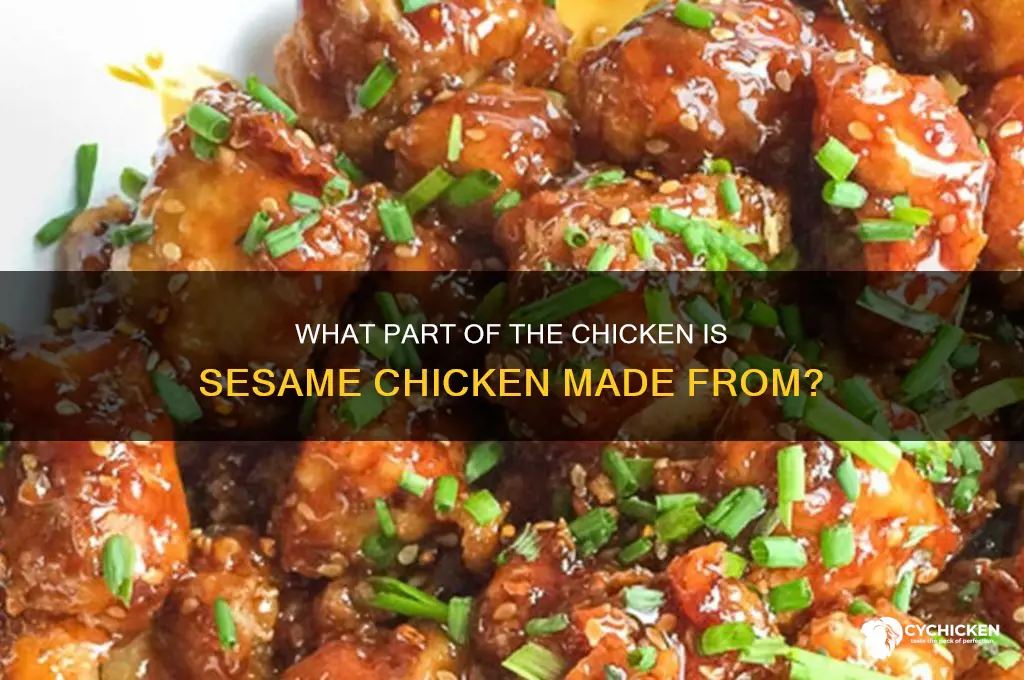 what part of chicken is sesame chicken