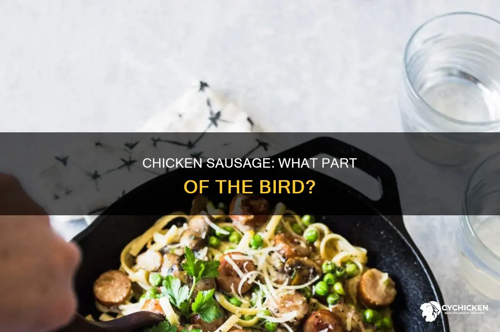 what part of the chicken is chicken sausage made from