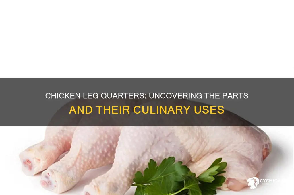 what parts are in chicken leg quarters