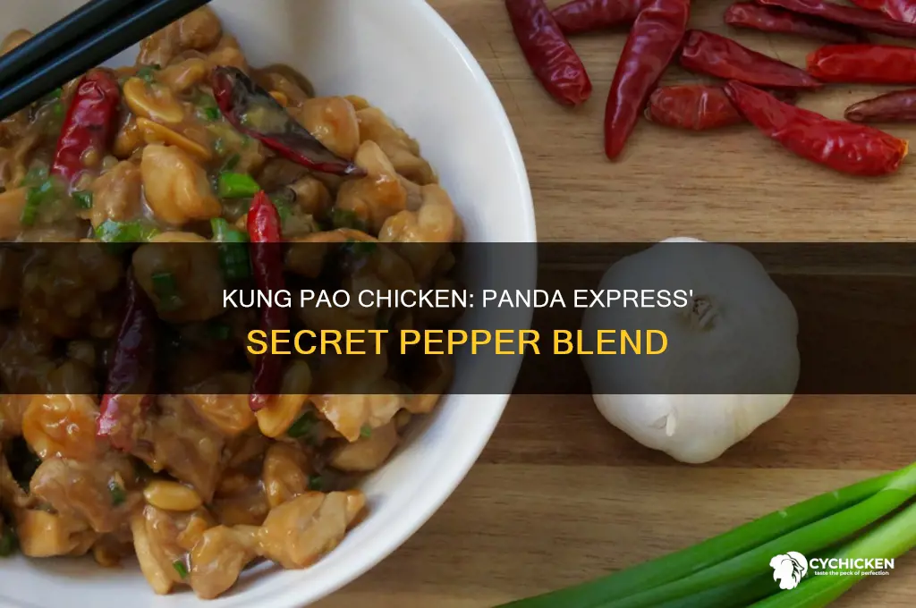 what pepper is in kung pao chicken panda express