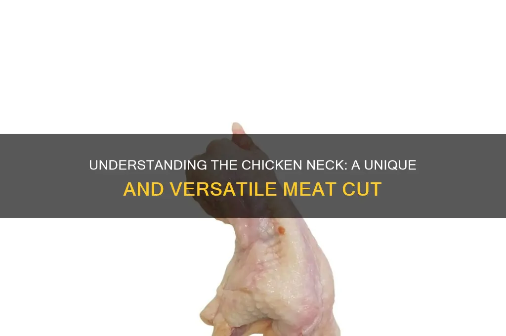 what piece of meat is the chicken neck